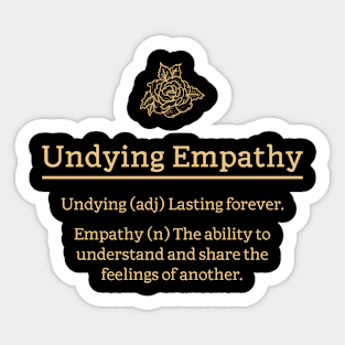 Undying Empathy Women's Sticker